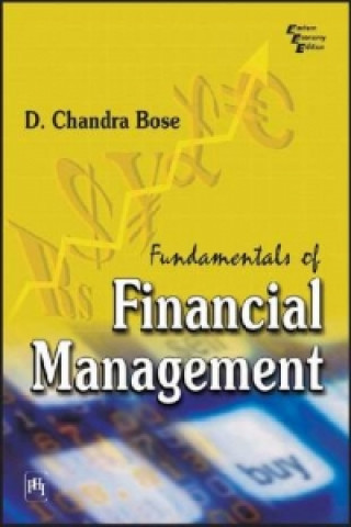 Könyv Fundamentals of Financial Management Chandra D. Bose