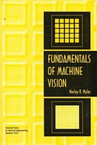 Książka Fundamentals of Machine Vision Harley R. Myler