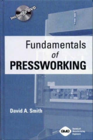 Kniha Fundamentals of Pressworking D. Smith