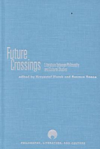 Boek Future Crossings Hugh J. Silverman