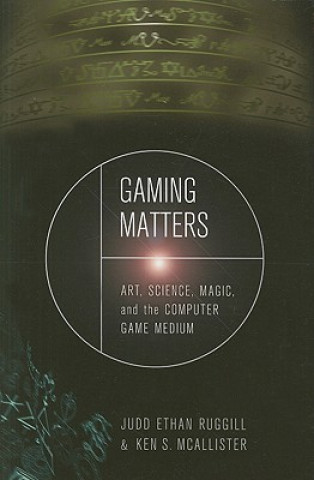 Knjiga Gaming Matters Ken S. McAllister