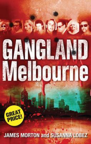 Kniha Gangland Melbourne Susanna Lobez