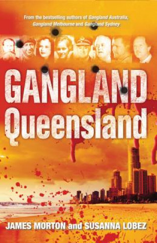 Kniha Gangland Queensland Susanna Lobez