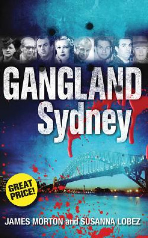 Buch Gangland Sydney Susanna Lobez