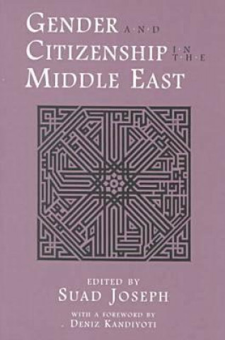 Βιβλίο Gender and Citizenship in the Middle East Suad Joseph