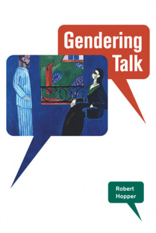 Knjiga Gendering Talk Robert Hopper