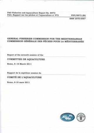 Könyv GFCM: Report of the Seventh Session of the Committee on Aquaculture General Fisheries Commission for the Mediterranean
