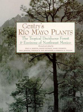Könyv GENTRY'S RIO MAYO PLANTS Thomas R. Van Devender