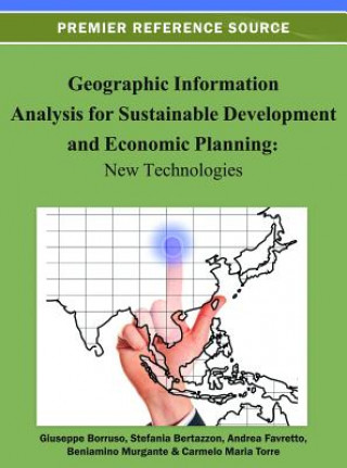 Carte Geographic Information Analysis for Sustainable Development and Economic Planning Stefania Bertazzon