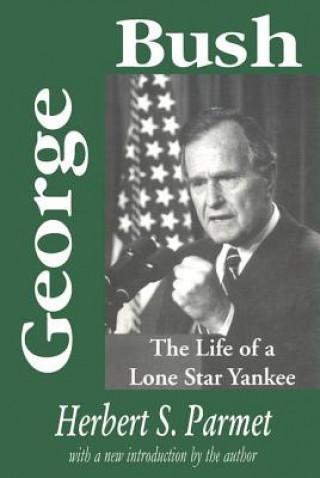 Carte George Bush Herbert S. Parmet