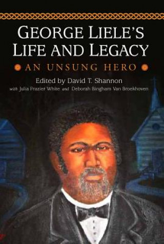 Kniha George Liele's Life and Legacy 