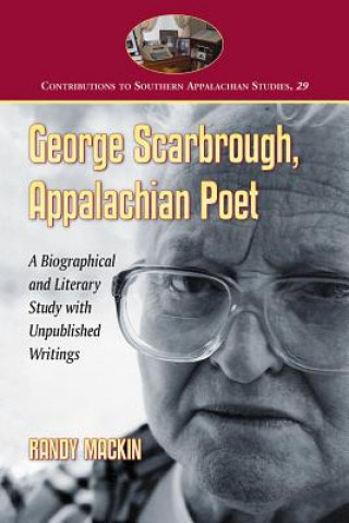 Kniha George Scarbrough, Appalachian Poet Randy Mackin