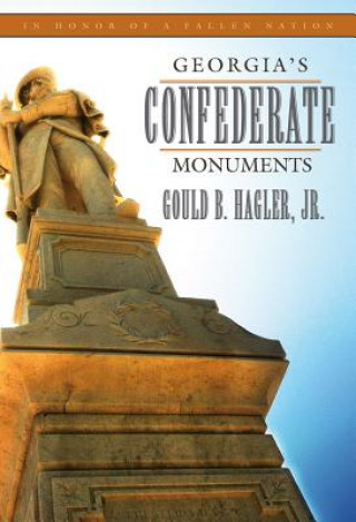 Kniha Georgia's Confederate Monuments Hagler