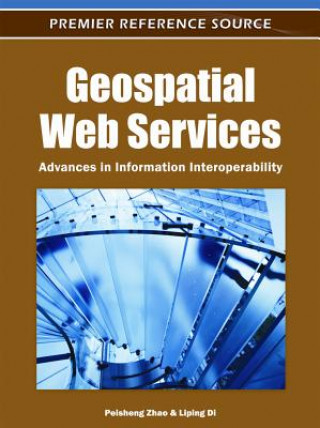 Książka Geospatial Web Services Liping Di