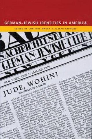 Carte German-Jewish Identities in America 