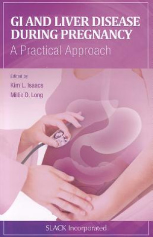 Книга GI and Liver Disease During Pregnancy Millie D. Long