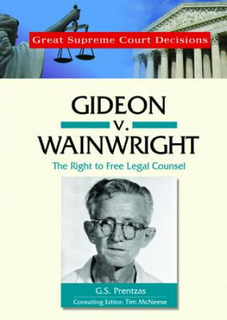 Kniha Gideon v. Wainwright G.S. Prentzas