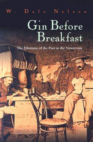 Książka Gin Before Breakfast W. Dale Nelson