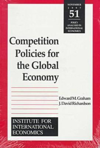 Kniha Competition Policies for the Global Economy Edward Graham