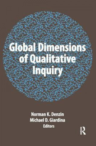 Könyv Global Dimensions of Qualitative Inquiry Fielding