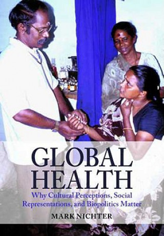 Knjiga Global Health Mark Nichter