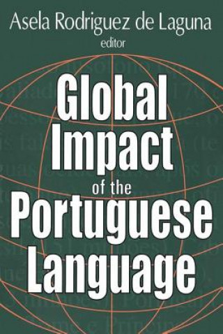 Livre Global Impact of the Portuguese Language Asela Rodriguez de Laguna