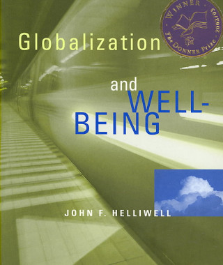 Book Globalization and Well-Being John F. Helliwell