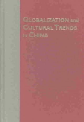Carte Globalization and Cultural Trends in China Liu Kang