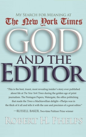 Kniha God and the Editor Robert H. Phelps