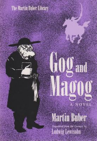 Книга Gog and Magog Martin Buber
