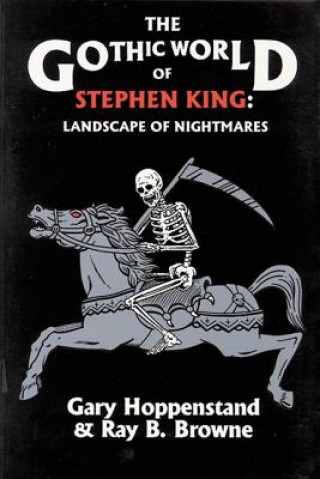 Könyv Gothic World of Stephen King Gary Hoppenstand