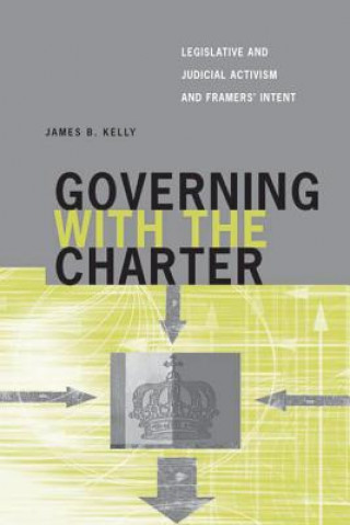 Buch Governing with the Charter James B. Kelly