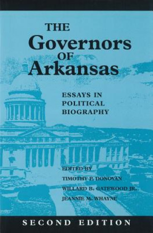 Kniha Governors of Arkansas Willard B. Gatewood Jr