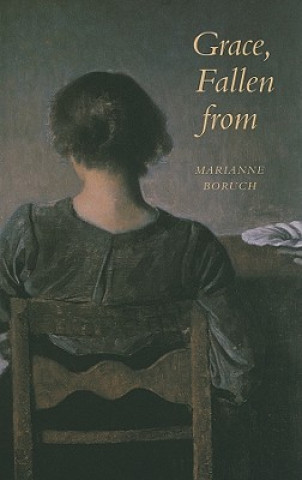 Libro Grace, Fallen from Marianne Boruch