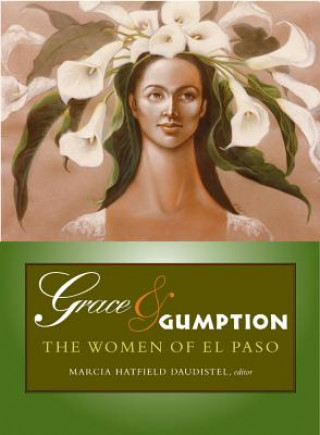 Knjiga Grace & Gumption Marcia Hatfield Daudistel