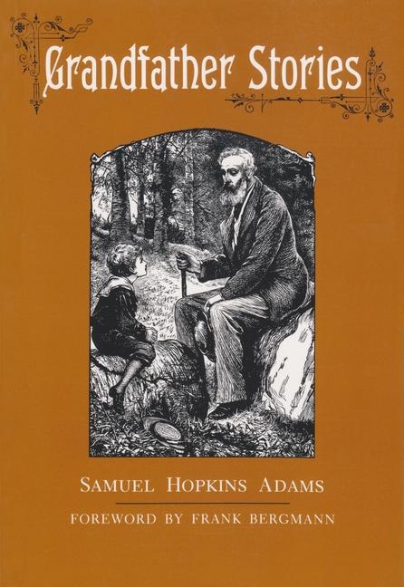 Carte Grandfather Stories Samuel Hopkins Adams