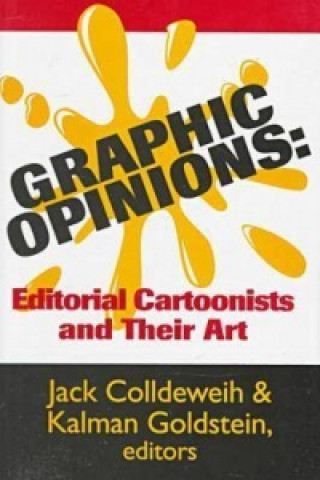 Livro Graphic Opinions Editorial Cartton Colldeweih & Goldstein
