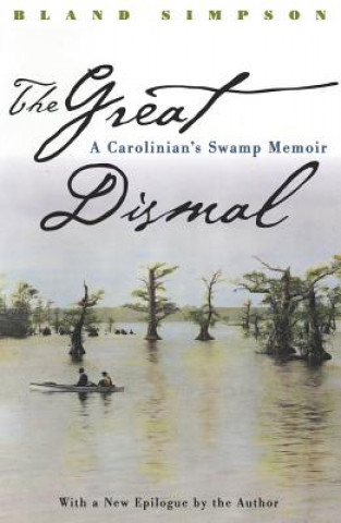 Book Great Dismal Bland Simpson