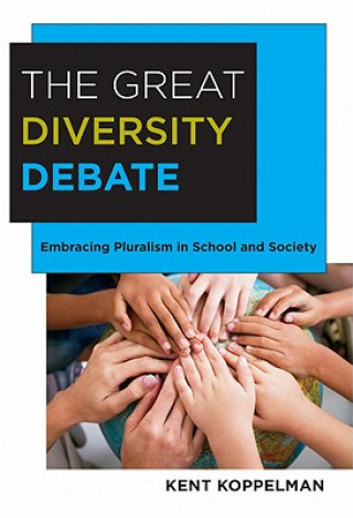 Libro Great Diversity Debate Kent L. Koppelman