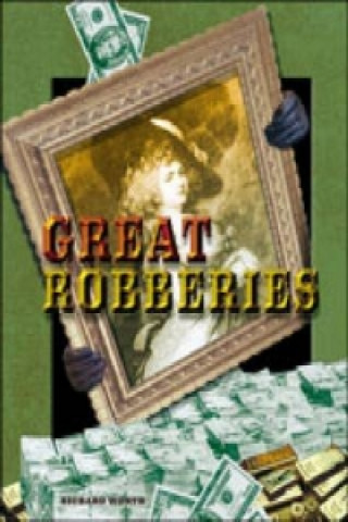 Buch Great Robberies Richard Worth