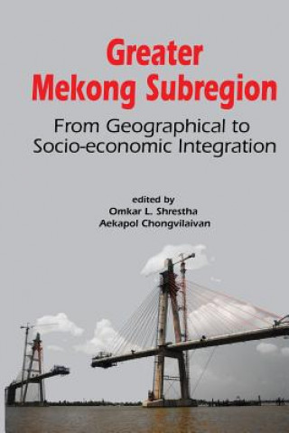 Book Greater Mekong Subregion Aekapol Chongvilaivan