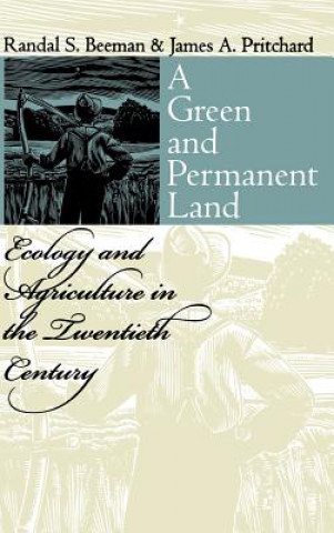 Книга Green and Permanent Land James A. Pritchard