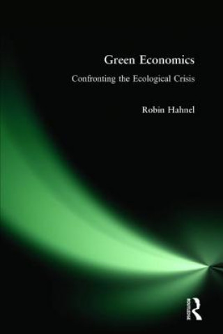 Könyv Green Economics Robin Hahnel