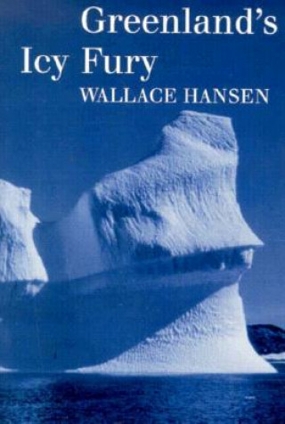 Buch Greenland's Icy Fury Wallace R Hansen