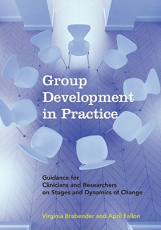 Knjiga Group Development in Practice April E. Fallon