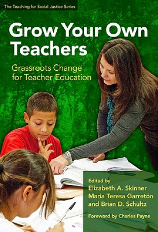 Carte Grow Your Own Teacher Elizabeth A. Skinner