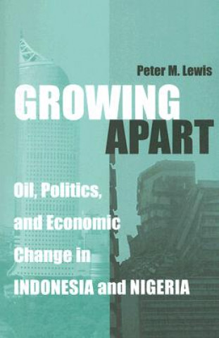 Carte Growing Apart Peter M. Lewis