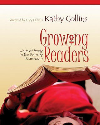 Book Growing Readers Kathy Collins