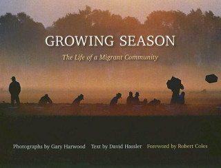 Libro Growing Season David Hassler