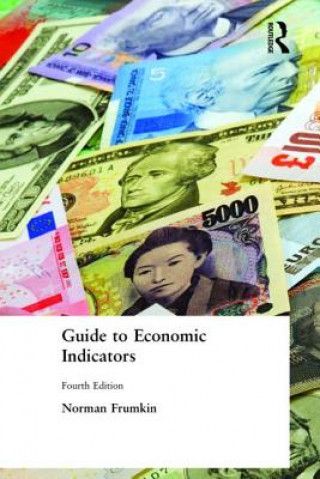 Livre Guide to Economic Indicators Norman Frumkin